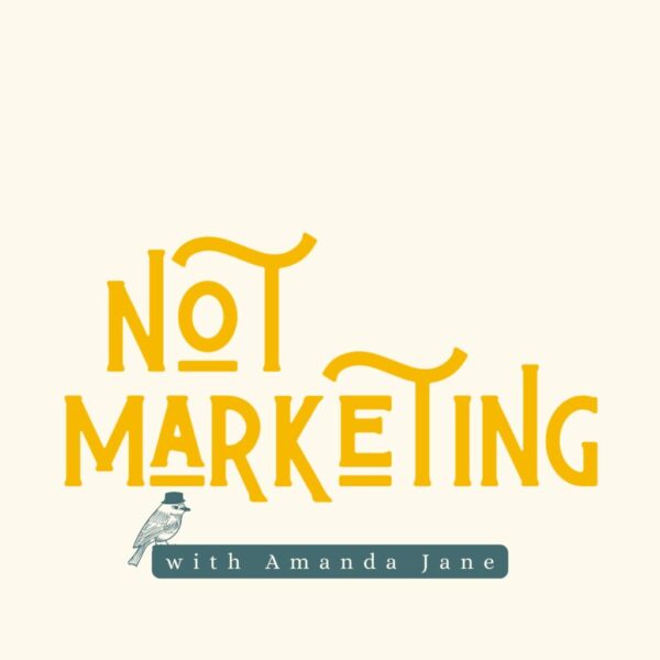 Not Marketing Podcast Cover